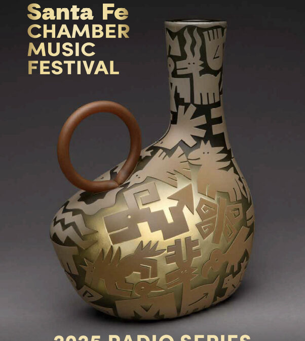 Santa Fe Chamber Music Festival 2025 Radio Series